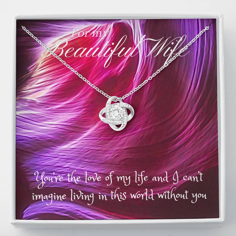 5 Love Knot For My Beautiful Wife