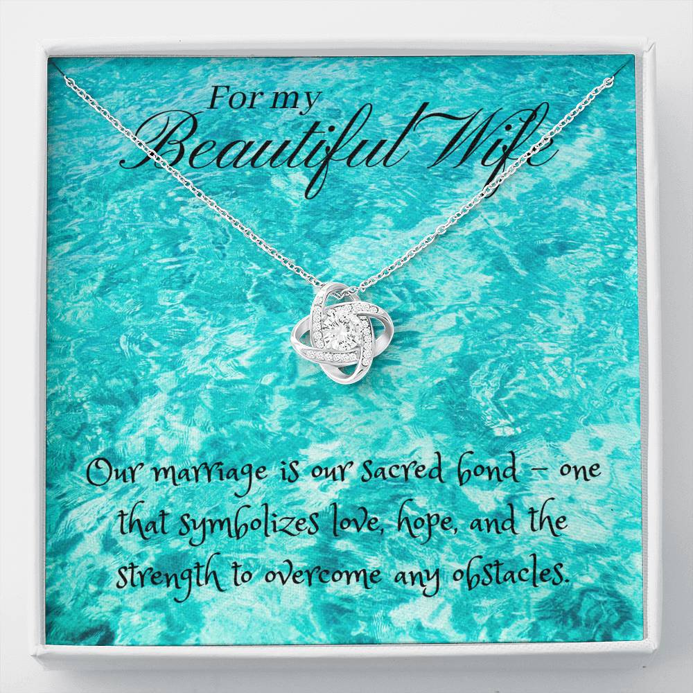 21 Love Knot For My Beautiful Wife