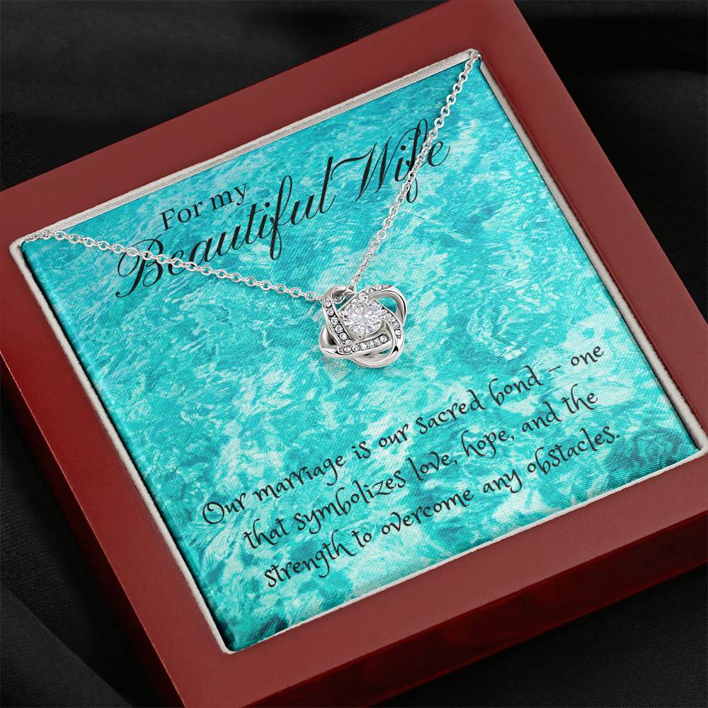 21 Love Knot For My Beautiful Wife